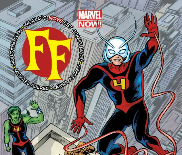 FF (2012) #1 image for Ant_Man post